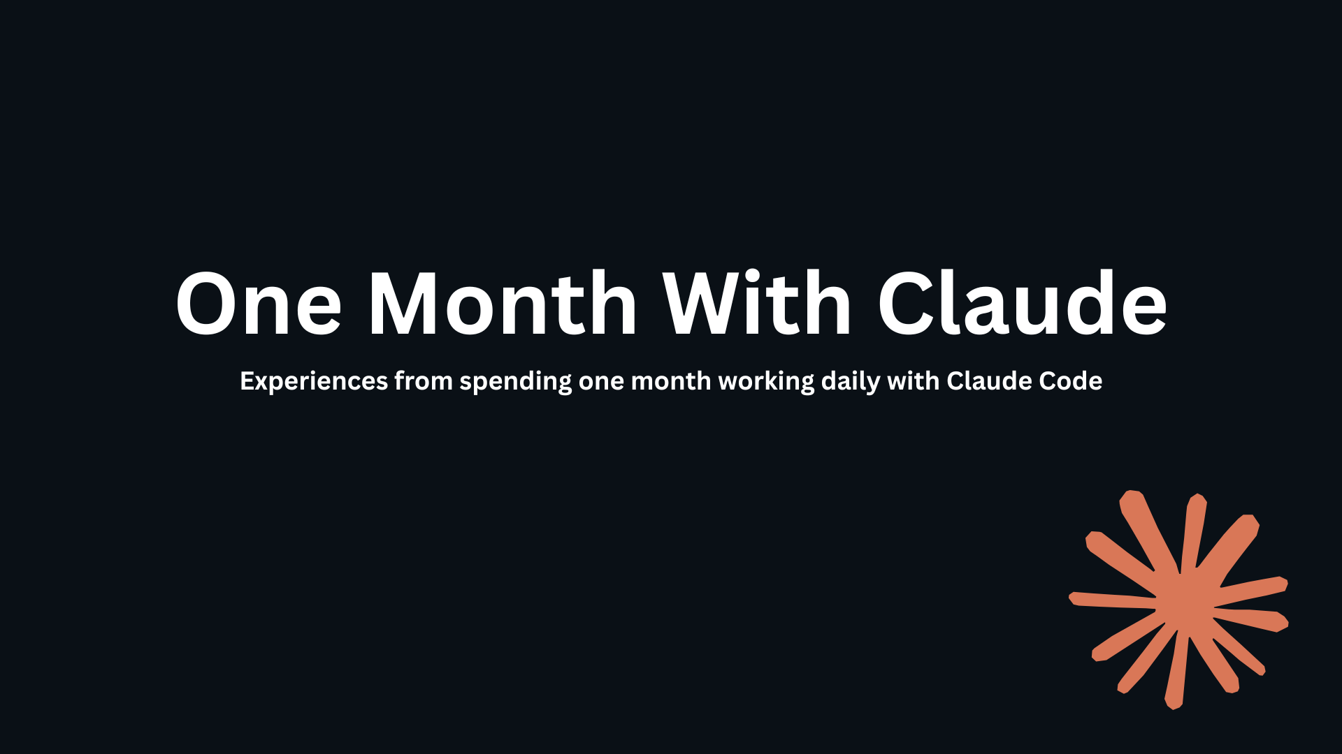 One Month With Claude Code